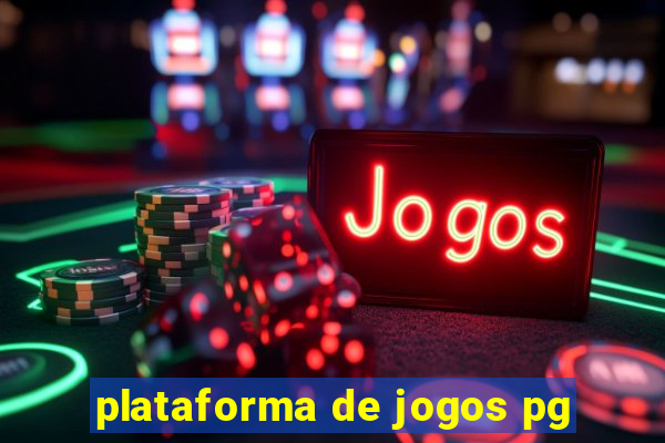 plataforma de jogos pg